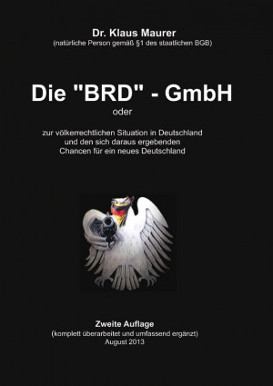 Die BRD-GmbH zweite Auflage